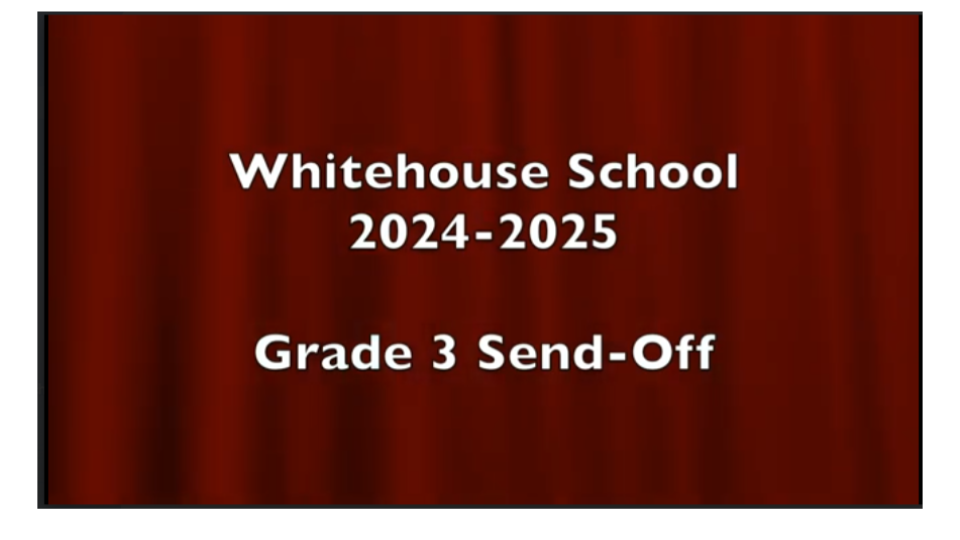 Third Grade Send Off Video